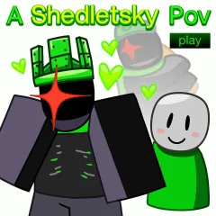 A Shedletsky POV