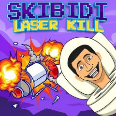 Skibidi Laser Kill