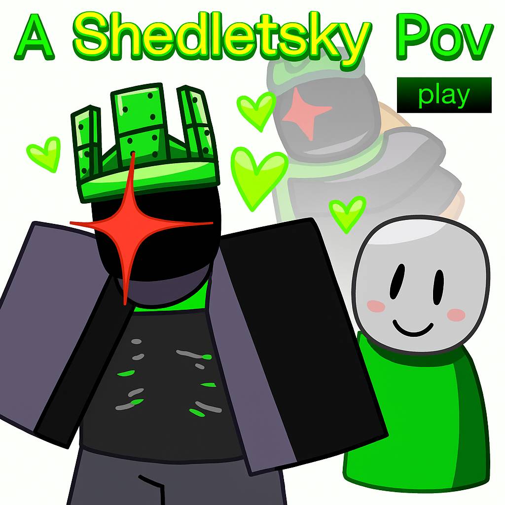 Play game A Shedletsky POV