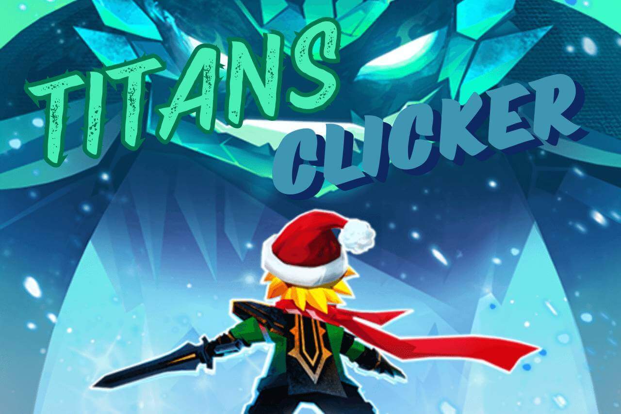 Play game Titans Clicker